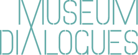 Museum Dialogues